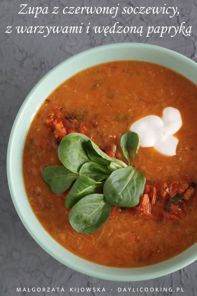 Przepis na zupę z czerwonej soczewicy z warzywami i wędzoną papryką